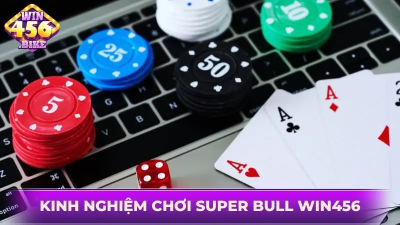 Không quên học hỏi bí quyết để tăng xác suất thắng